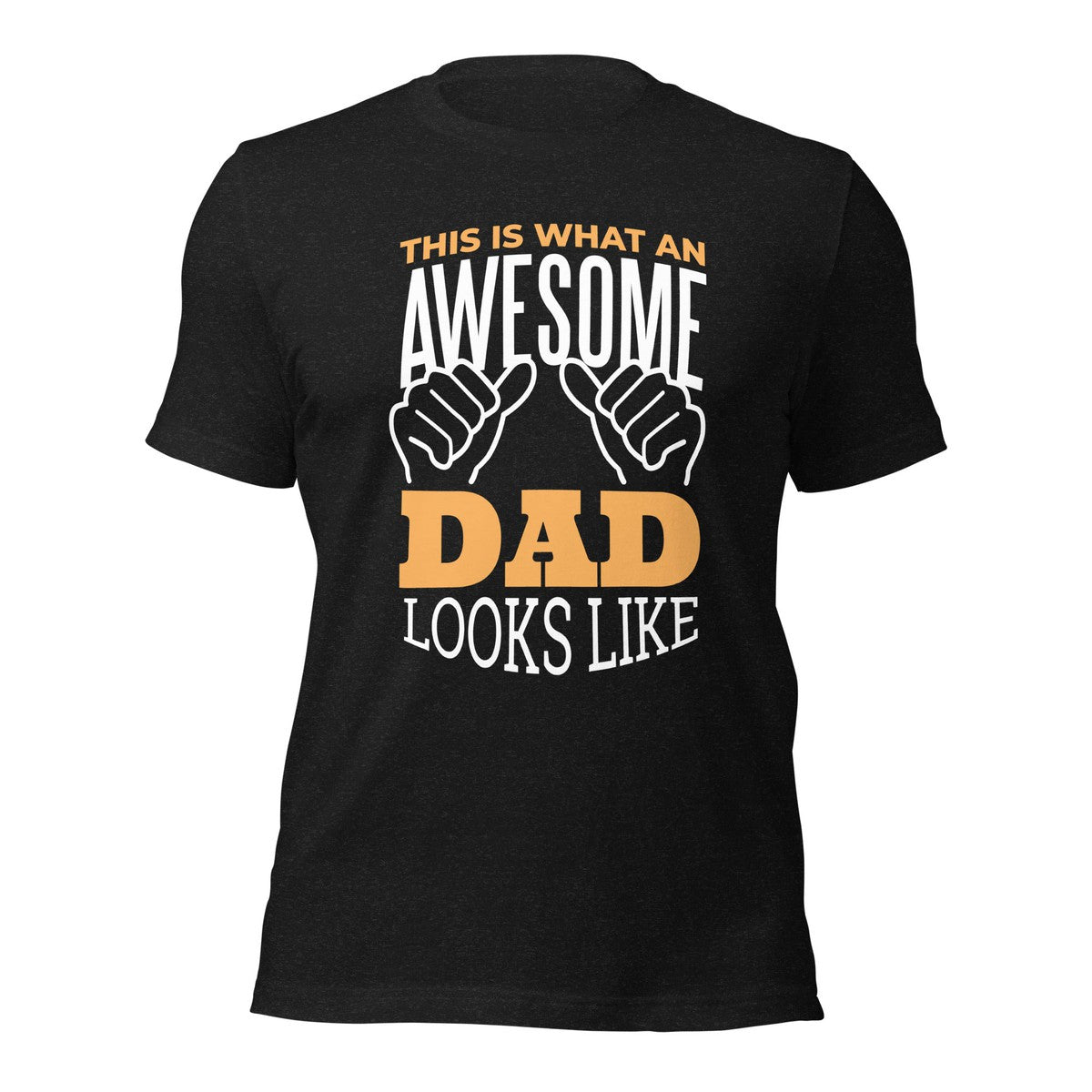 This Is What Awesome Dad Looks Like Men's T-shirt