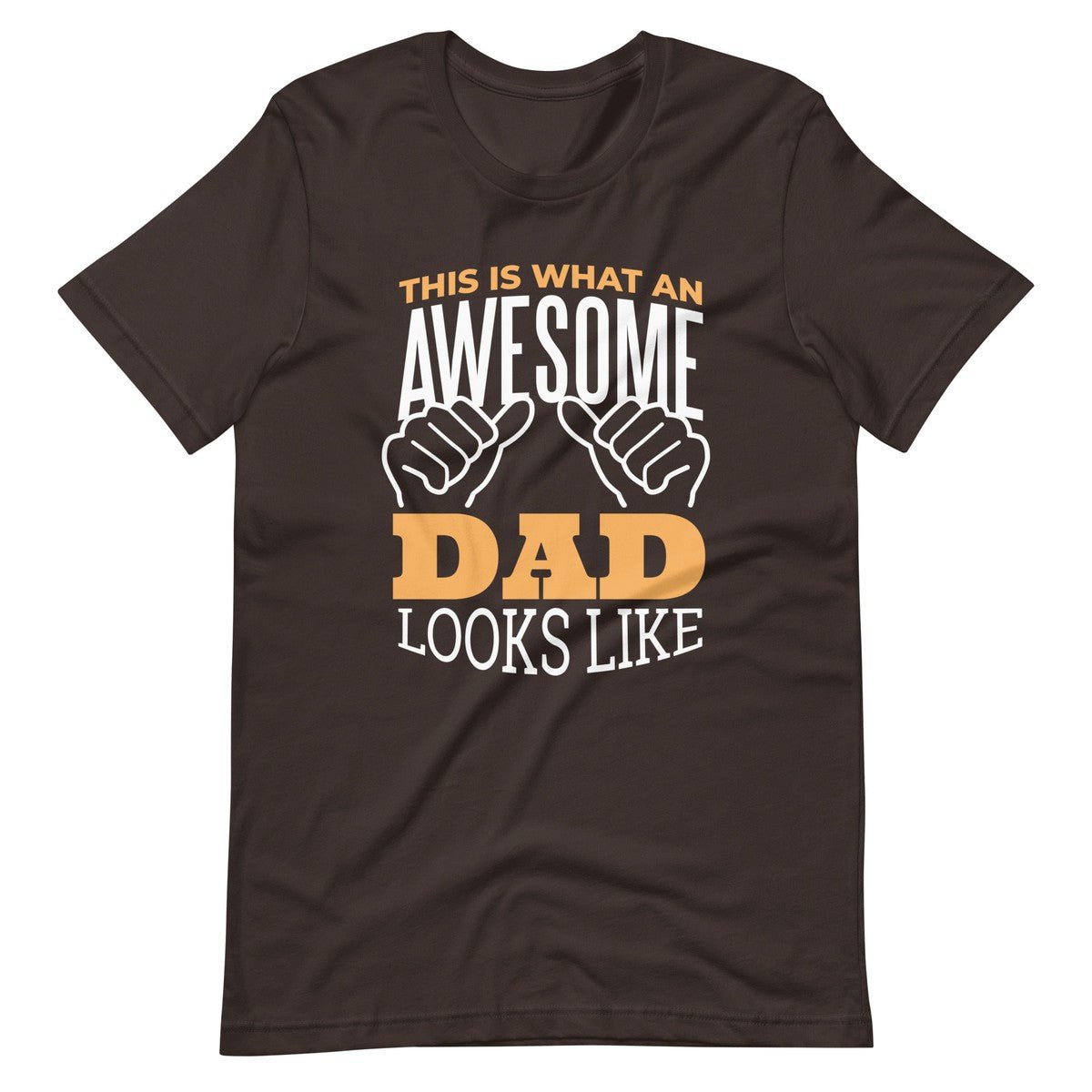 This Is What Awesome Dad Looks Like Men's T-shirt