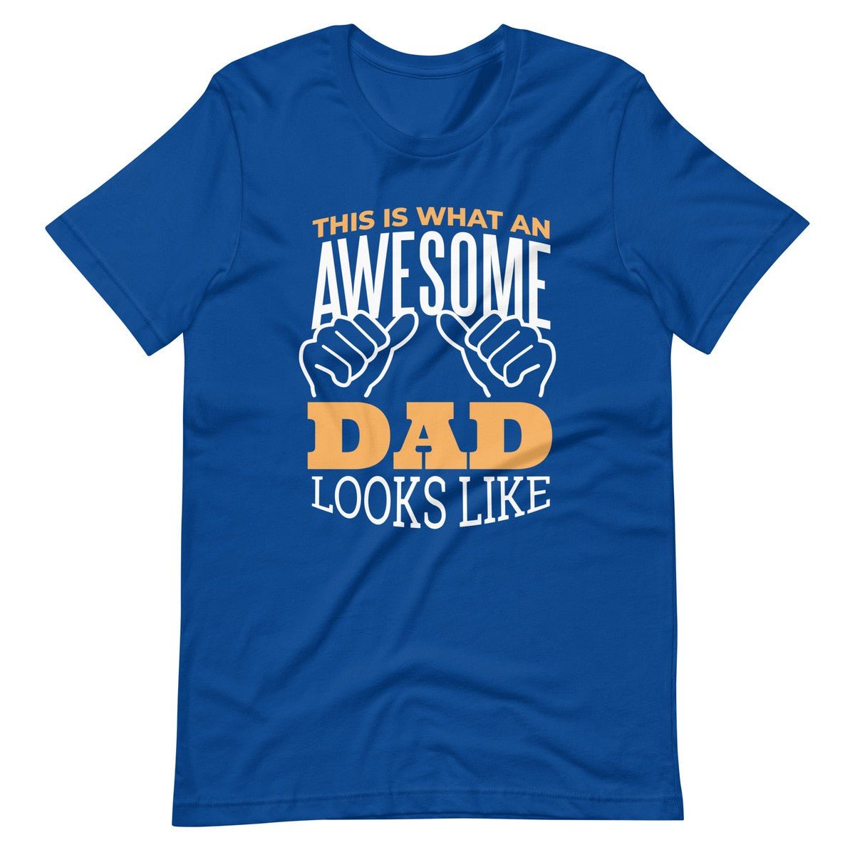 This Is What Awesome Dad Looks Like Men's T-shirt
