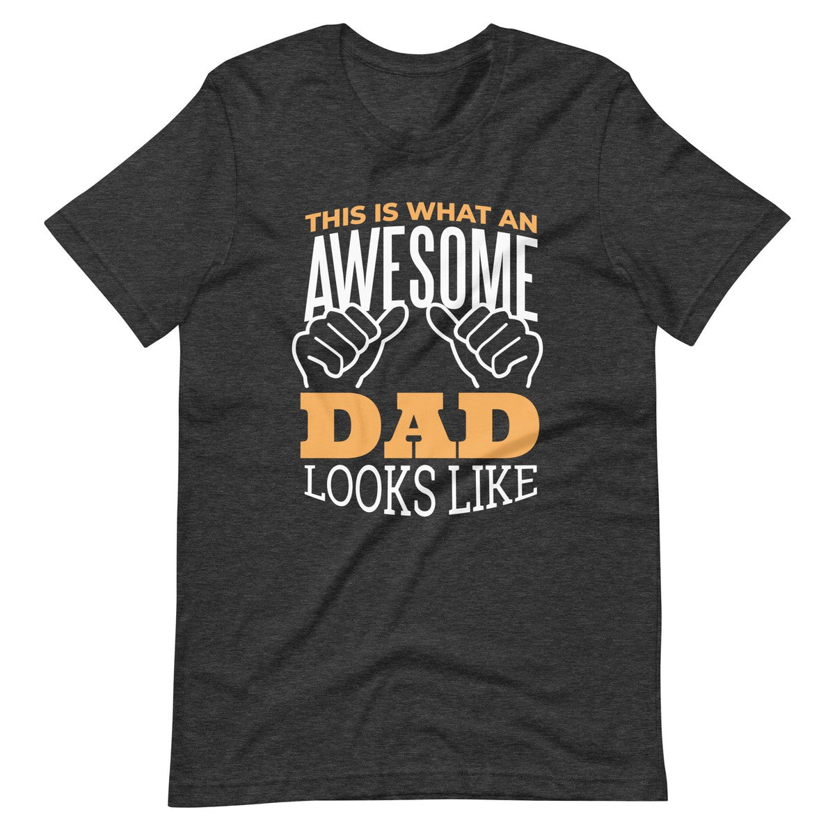 This Is What Awesome Dad Looks Like Men's T-shirt