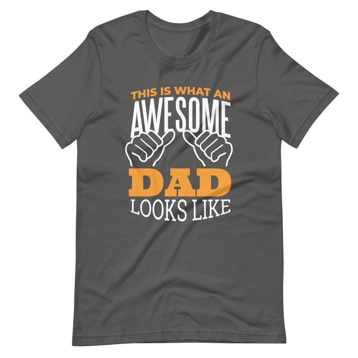 This Is What Awesome Dad Looks Like Men's T-shirt