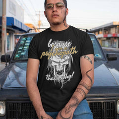 Because I Am Psychopath Unisex T-shirt
