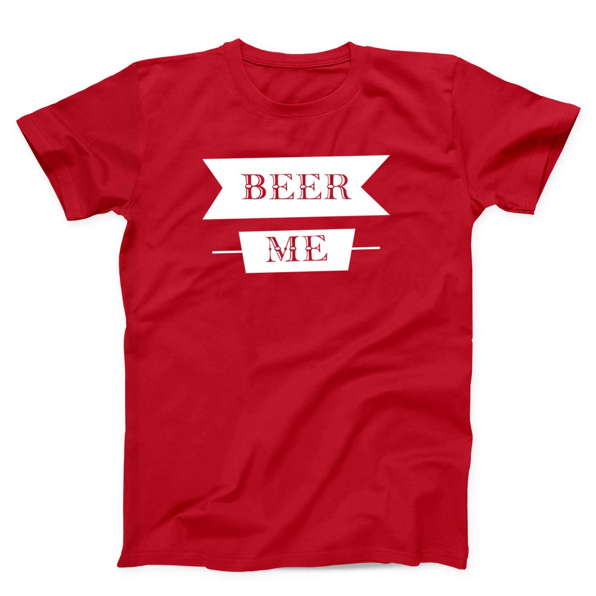 Beer Me Unisex T-Shirt