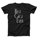 Best Gigi Ever T-Shirt