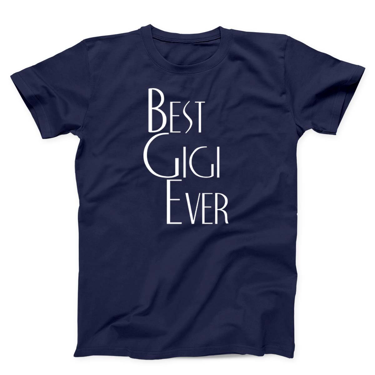 Best Gigi Ever T-Shirt