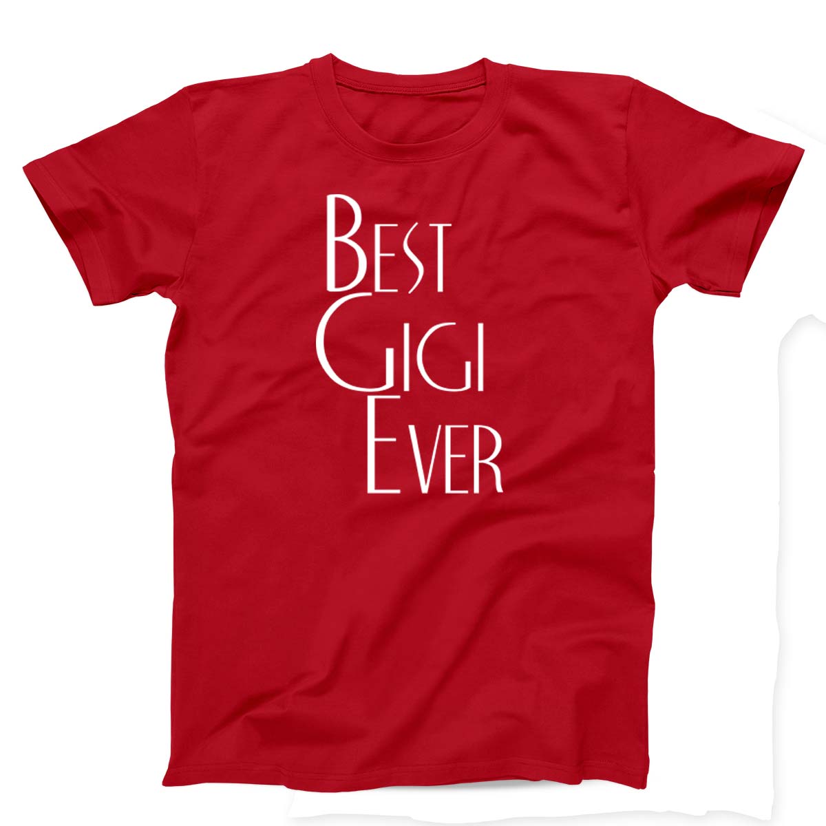 Best Gigi Ever T-Shirt