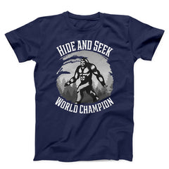 Bigfoot Hide and Seek World Champion T-Shirt