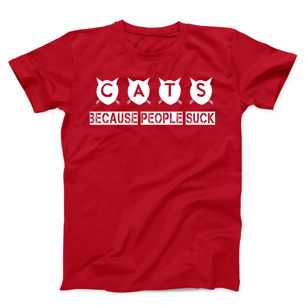 Cats Because People Suck Unisex T-Shirt