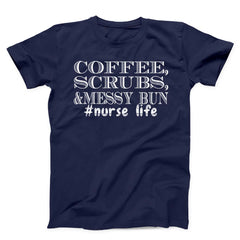 Coffee Scrubs & Messy Bun Unisex T-Shirt