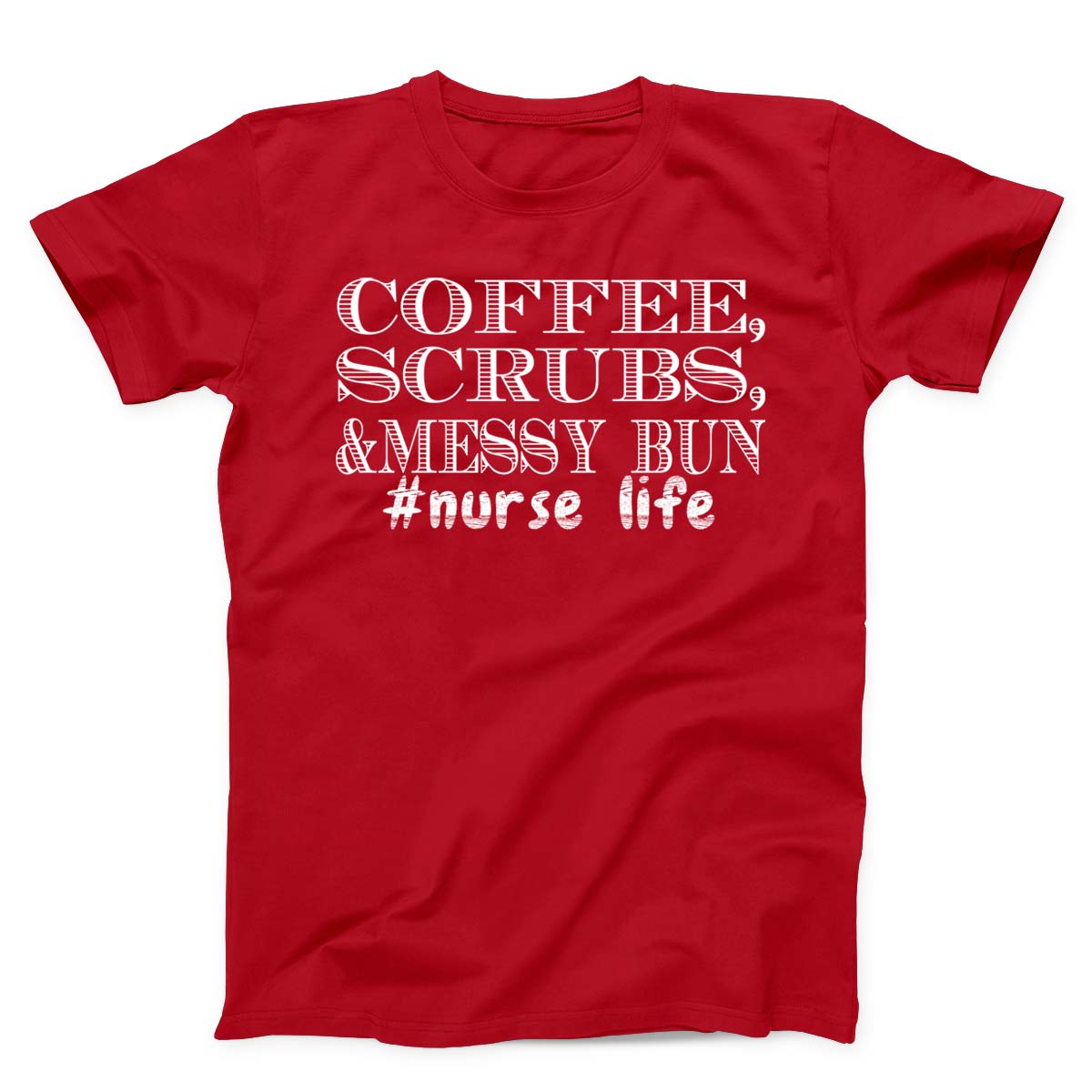 Coffee Scrubs & Messy Bun Unisex T-Shirt