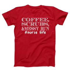 Coffee Scrubs & Messy Bun Unisex T-Shirt
