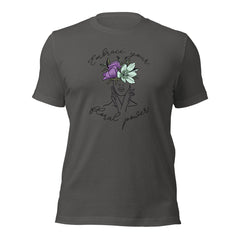 Embrace Your Floral Power Unisex T-shirt