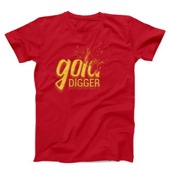 Gold Digger Unisex T-shirt