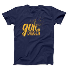 Gold Digger Unisex T-shirt