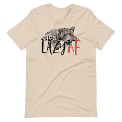Lazy AF Unisex T-shirt
