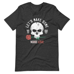 Let's make Some Love Unisex T-shirt