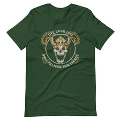 Live Laugh Love While Pillaging Your Enemies Viking Skull Unisex T-Shirt