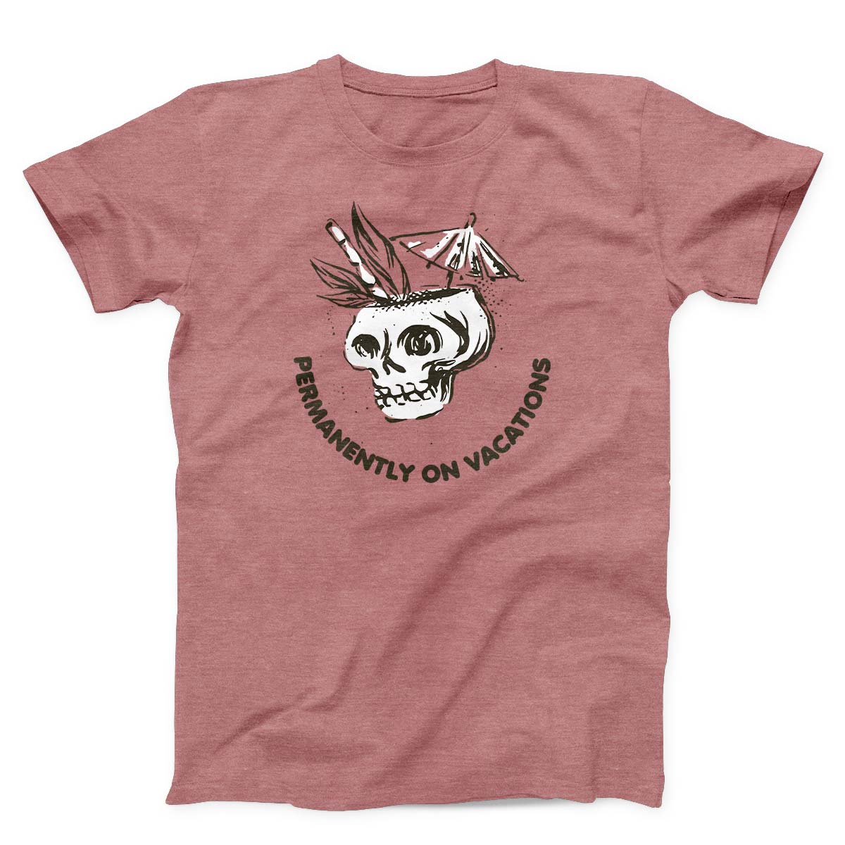 Permanently On Vacations Skull Unisex T-shirt