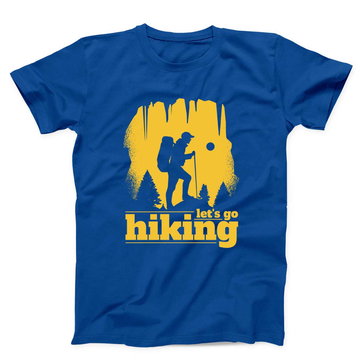 Let's Go Hiking Unisex T-shirt