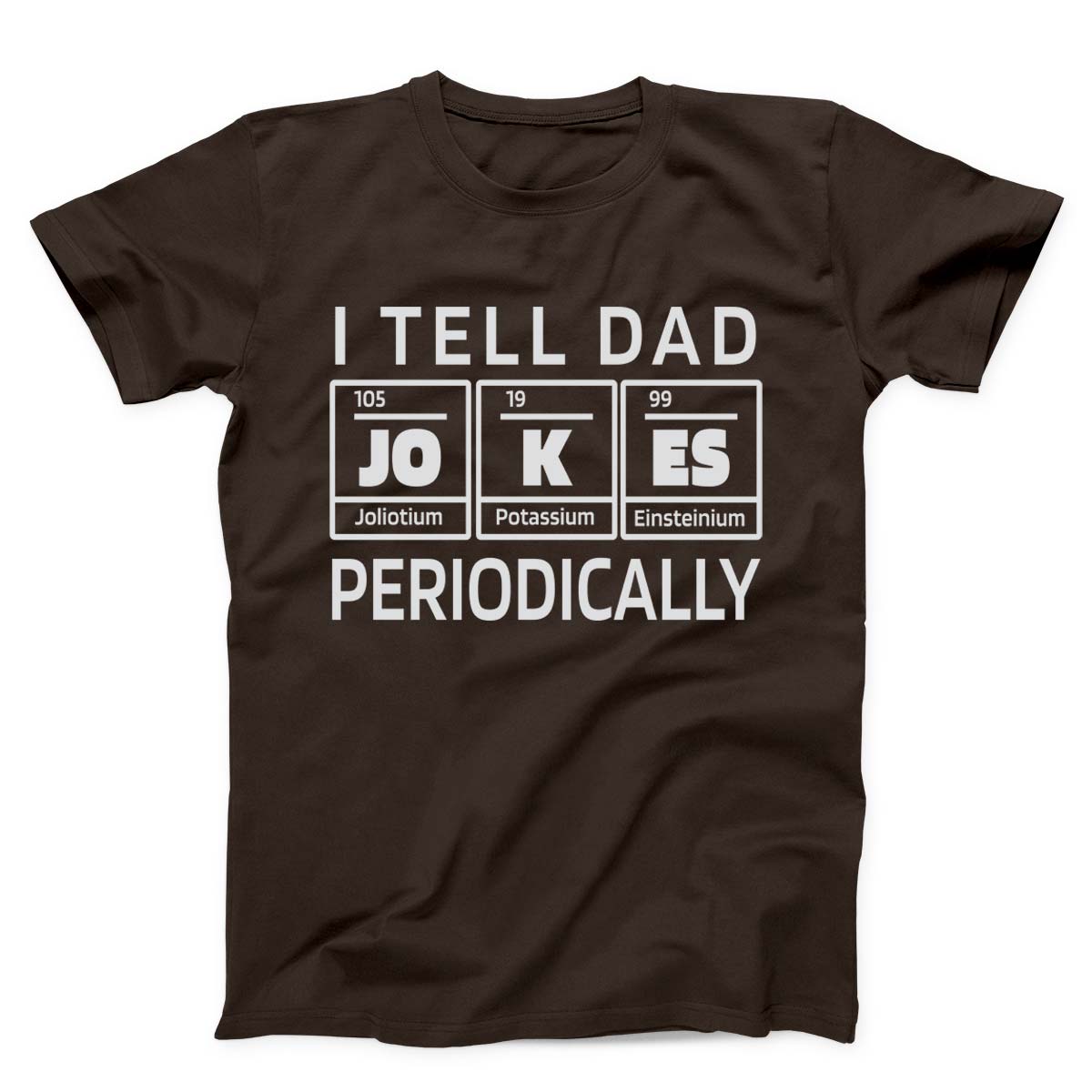 I Tell Dad Jokes Periodically Funny Men's T-Shirt