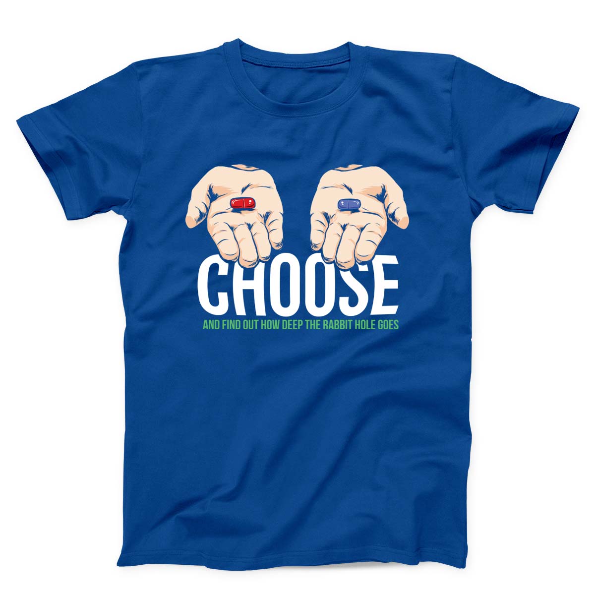 Choose Pill Unisex T-shirt