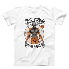 Festering Parasite Unisex T-Shirt