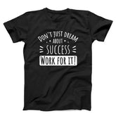 Success Quote Unisex T-Shirt