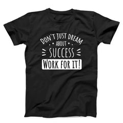 Success Quote Unisex T-Shirt