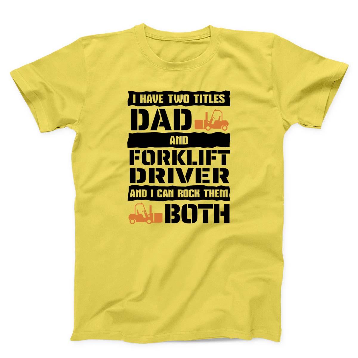 Dad Forklift Driver Men's T-shirt