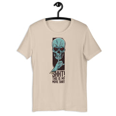 Shht This Is My Movie Shirt Unisex T-shirt