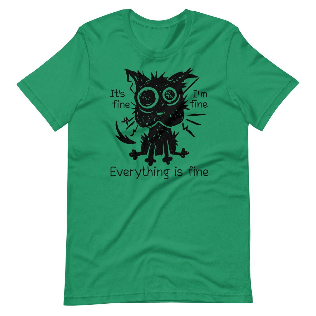 Stressed Cat Funny It's Fine I'm Fine Everything Is Fine Unisex T-shirt