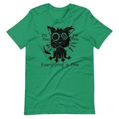 Stressed Cat Funny It's Fine I'm Fine Everything Is Fine Unisex T-shirt