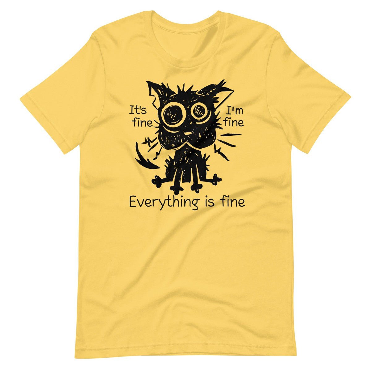 Stressed Cat Funny It's Fine I'm Fine Everything Is Fine Unisex T-shirt