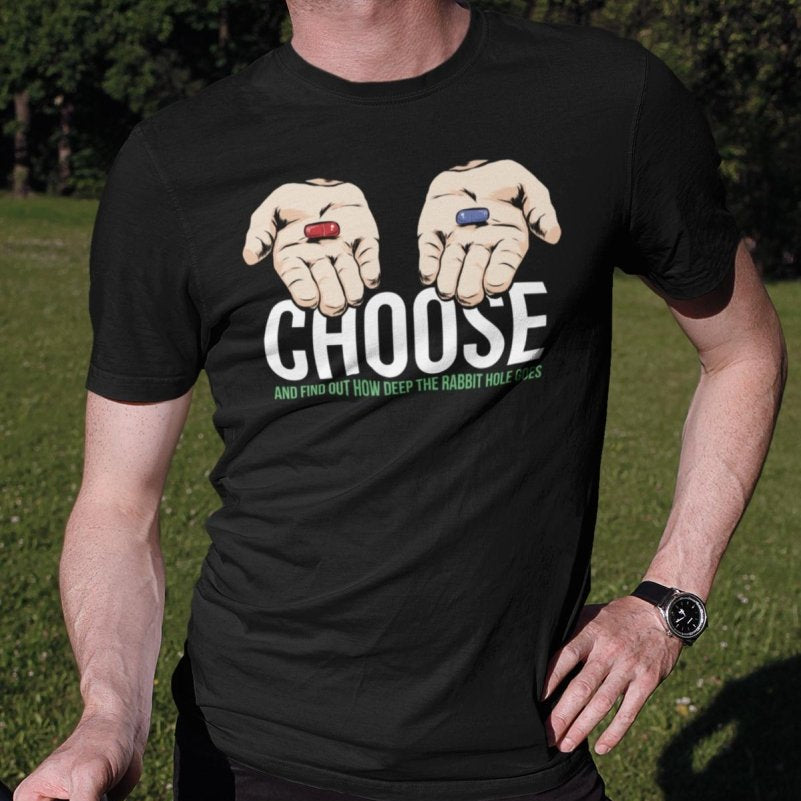 Choose Pill Unisex T-shirt