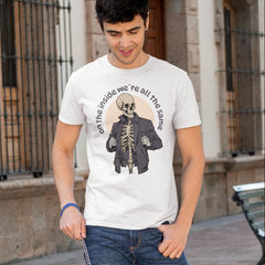 On The Inside We're All The Same Skeleton Unisex T-Shirt