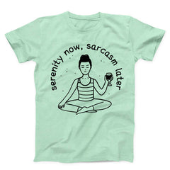 Medition Sarcasm Unisex T-Shirt