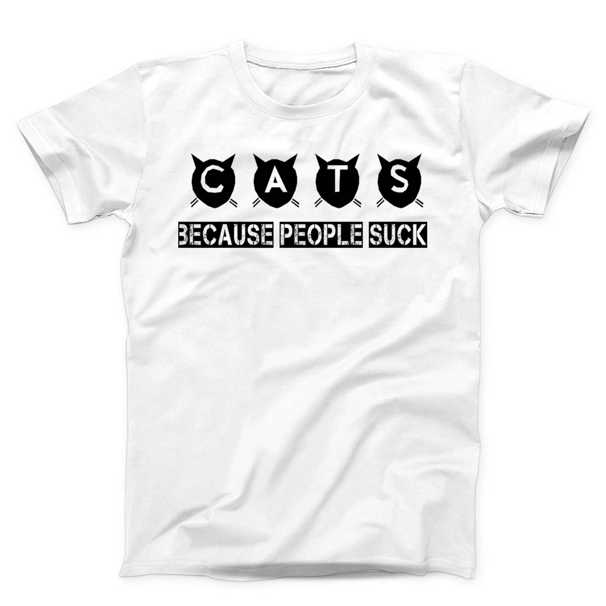 Cats Because People Suck Unisex T-Shirt