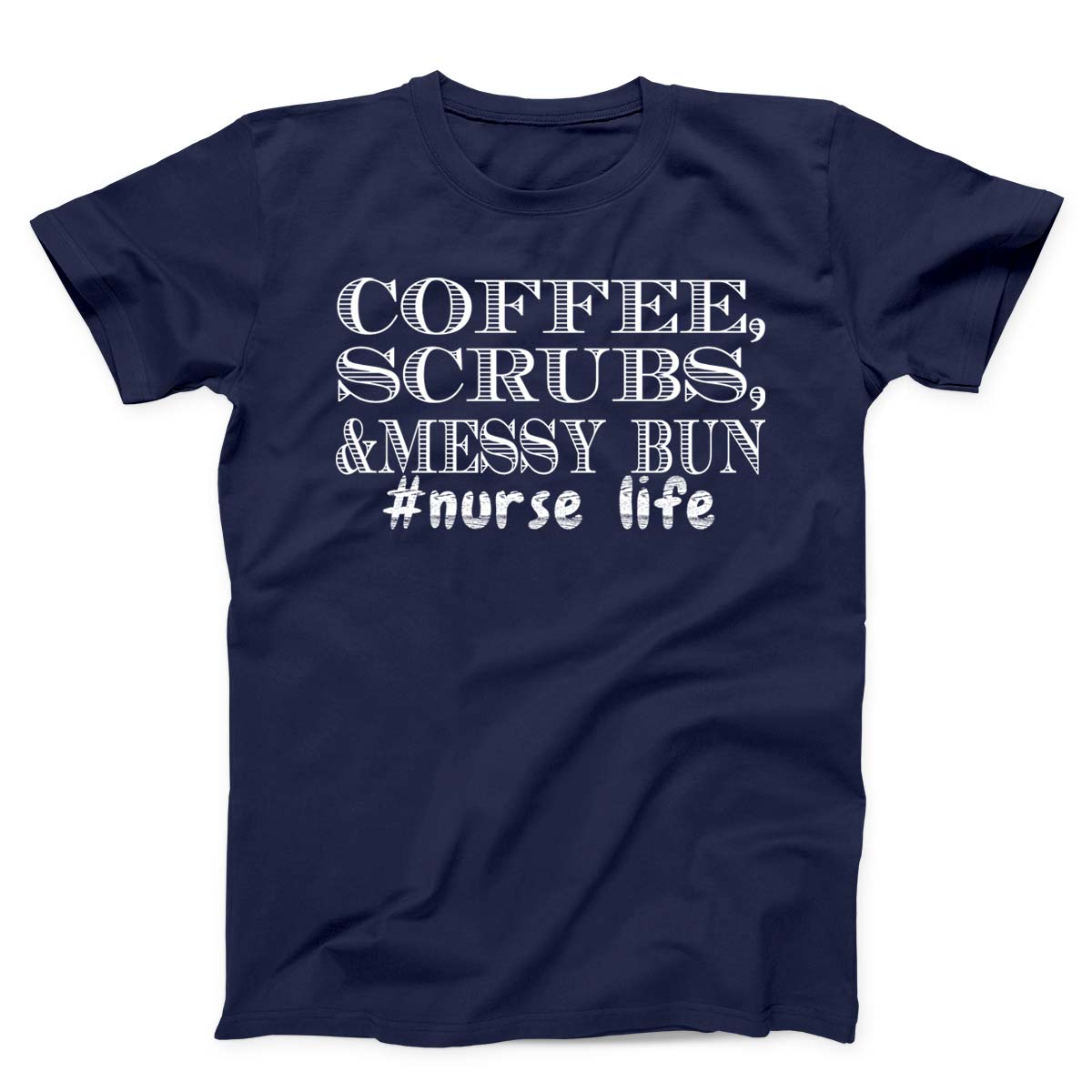 Coffee Scrubs & Messy Bun Unisex T-Shirt