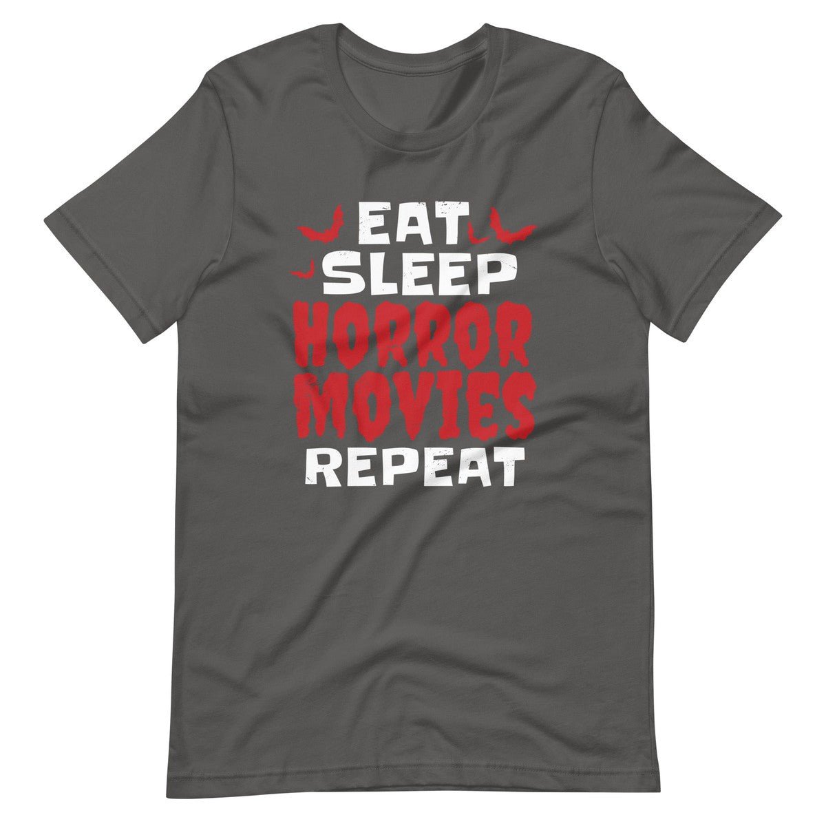 Eat Sleep Horror Movies Repeat Unisex T-shirt