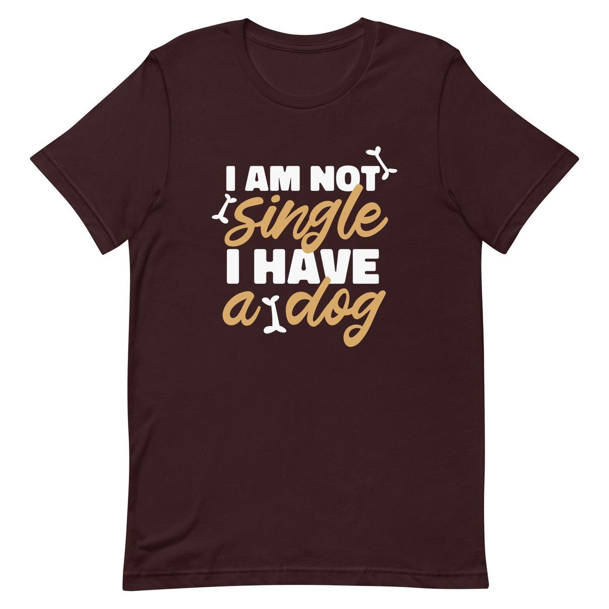 Funny I Have A Dog Unisex T-shirt