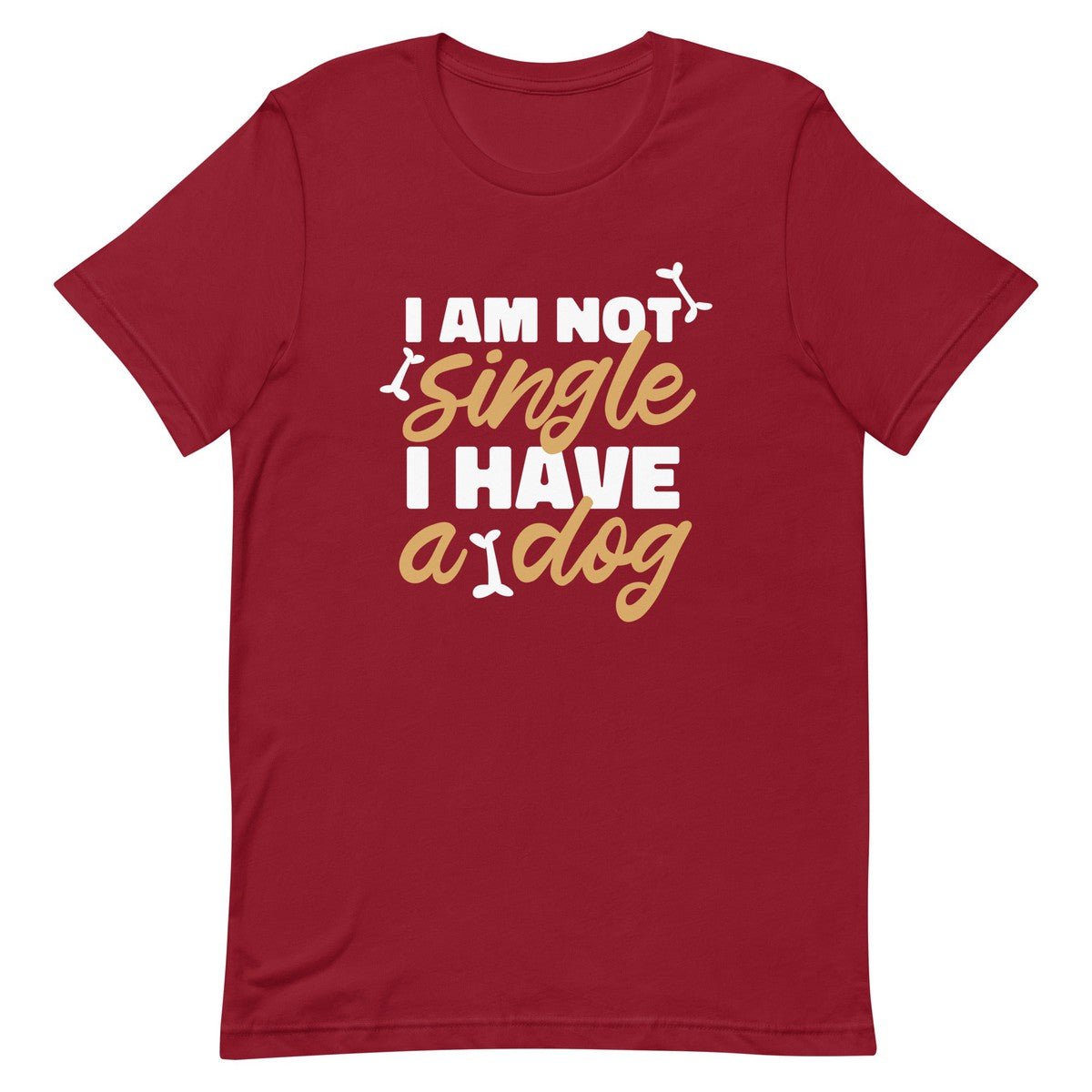 Funny I Have A Dog Unisex T-shirt