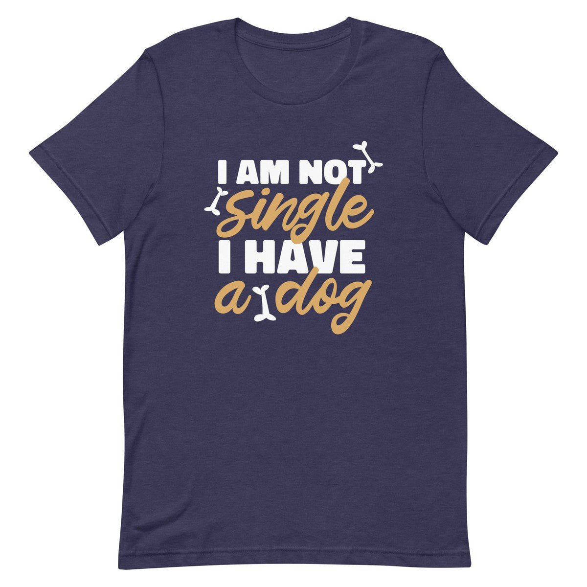 Funny I Have A Dog Unisex T-shirt