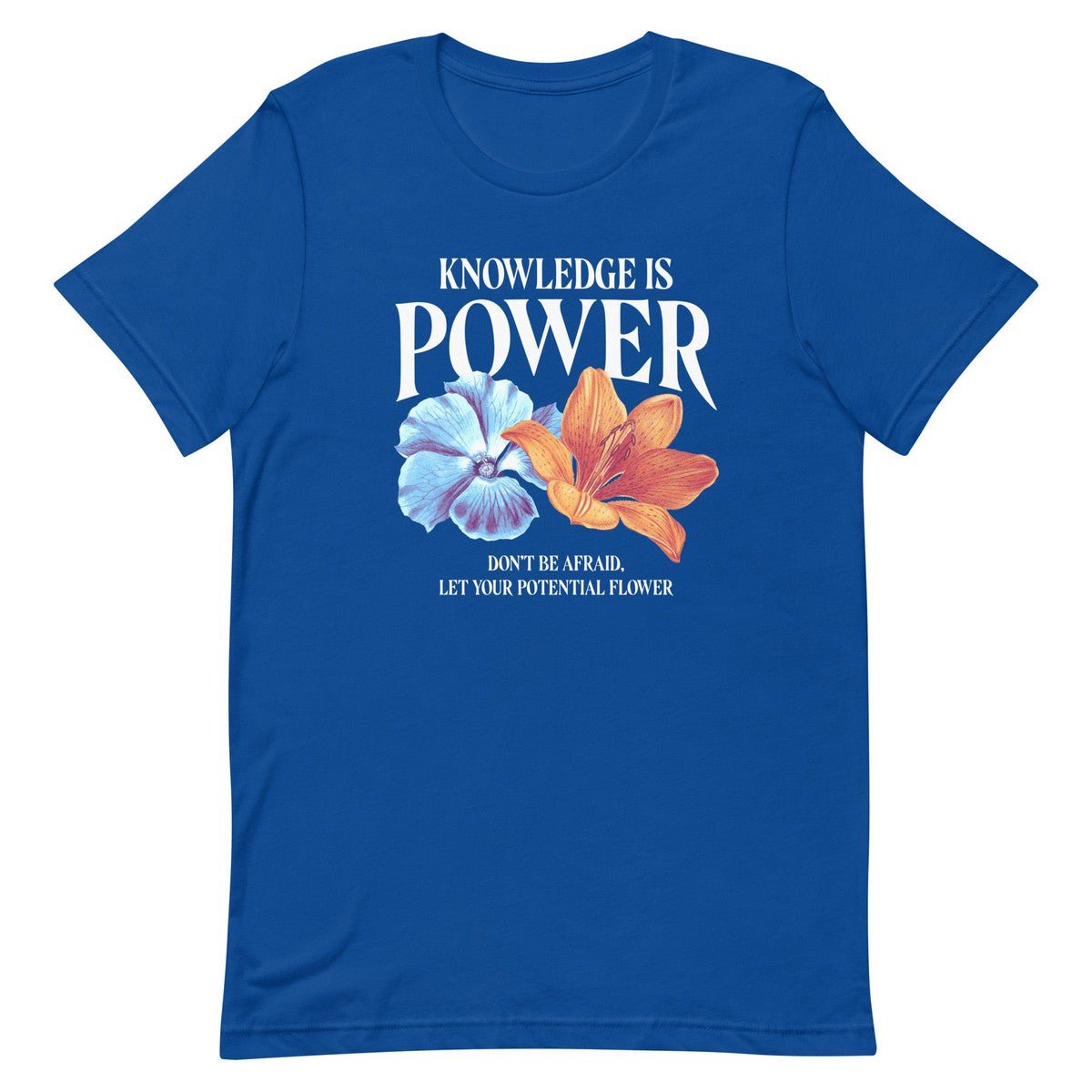Knowledge Is Power Flower Unisex T-shirt