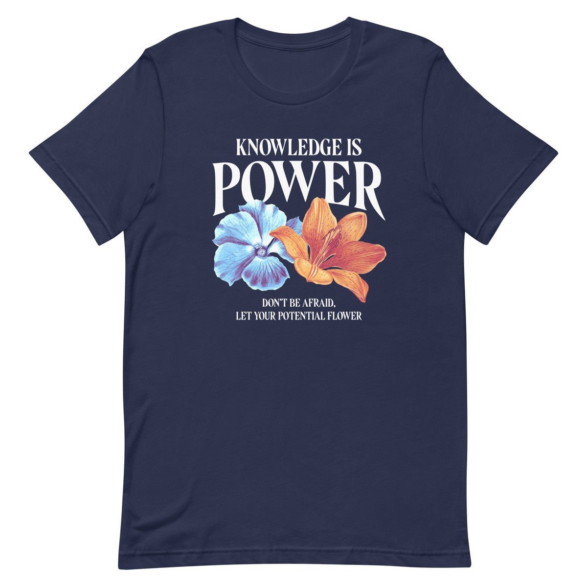 Knowledge Is Power Flower Unisex T-shirt