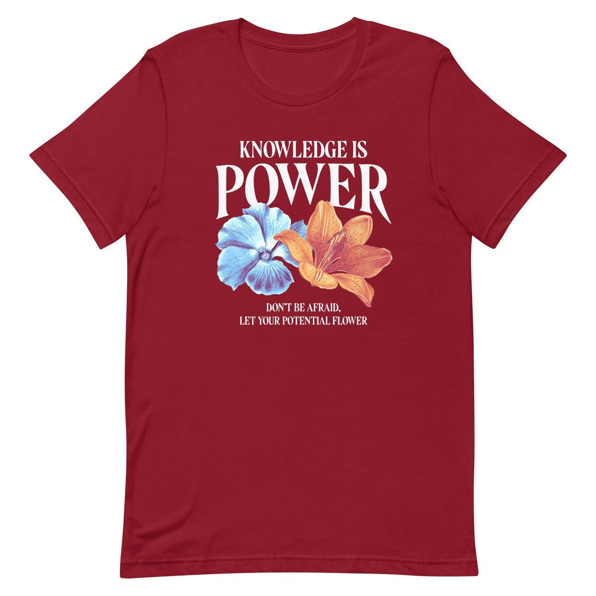 Knowledge Is Power Flower Unisex T-shirt