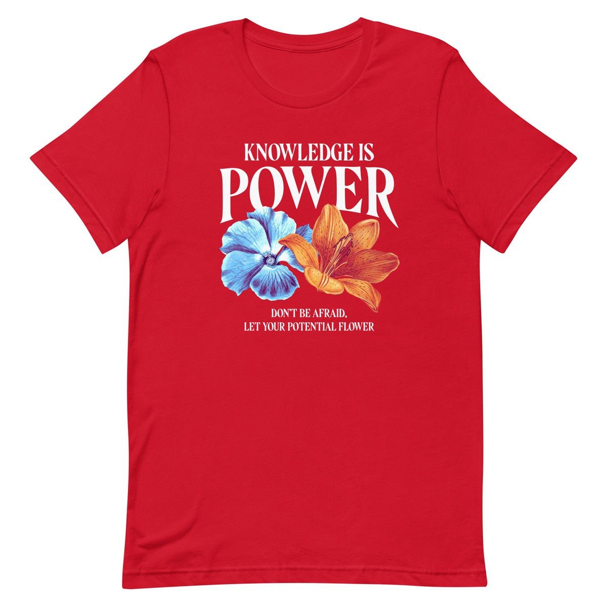 Knowledge Is Power Flower Unisex T-shirt