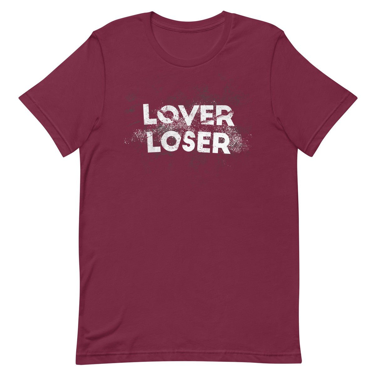 Lover Loser Unisex T-shirt