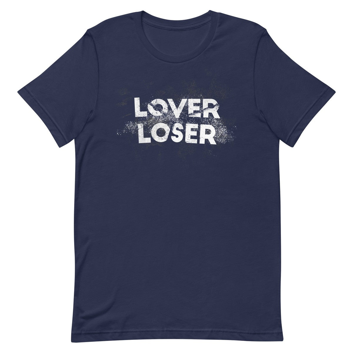 Lover Loser Unisex T-shirt