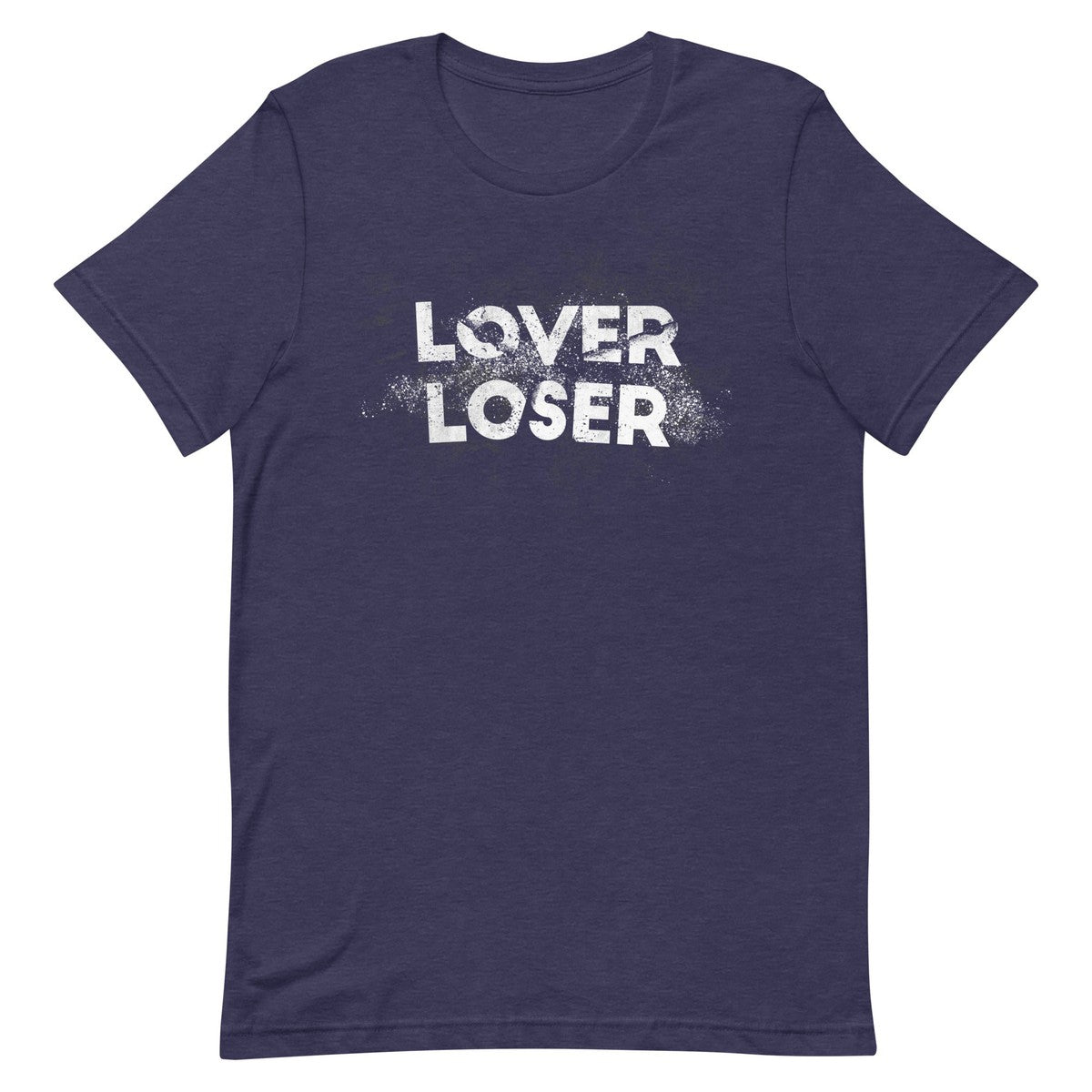 Lover Loser Unisex T-shirt