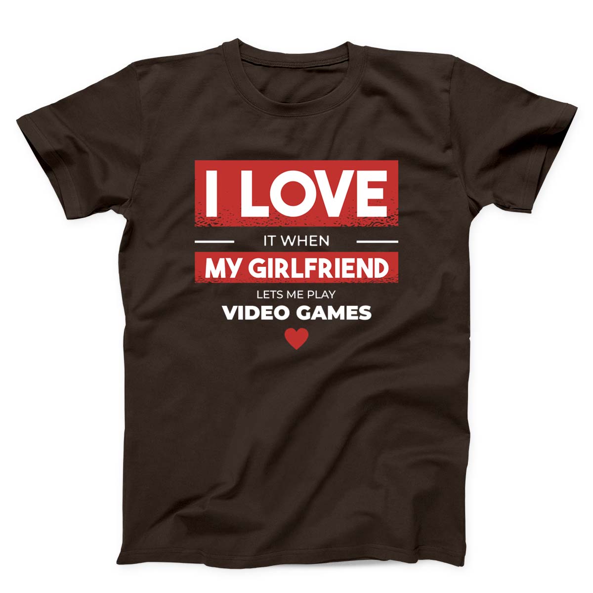 I Love When My Girlfriend Lets Me Play Video Games Unisex T-shirt